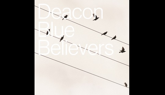 Deacon Blue: jutro premiera albumu „BELIEVERS”!