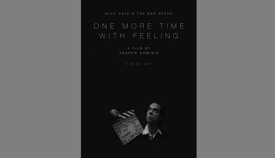 NICK CAVE & THE BAD SEEDS: „One More Time With Feeling” na DVD i Blu-Ray!