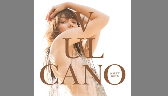 Sorry Boys: album „Vulcano” na vinylu!